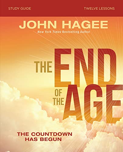 The End of the Age Study Guide: The Countdown Has Begun [Paperback]