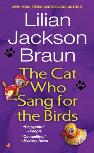 The Cat Who Sang for the Birds [Paperback]