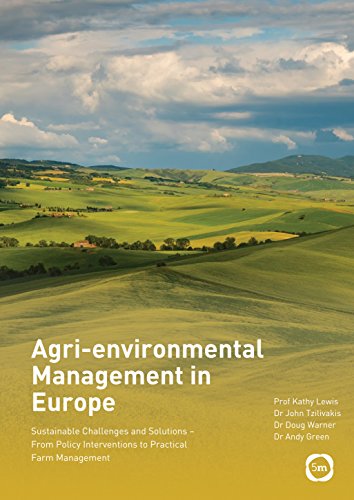 Agri-environmental Management in Europe: Sustainable Challenges and Solutions -  [Hardcover]