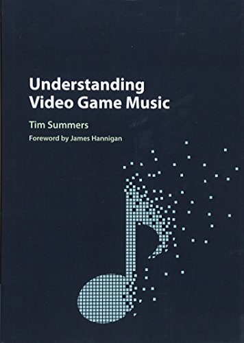 Understanding Video Game Music [Hardcover]