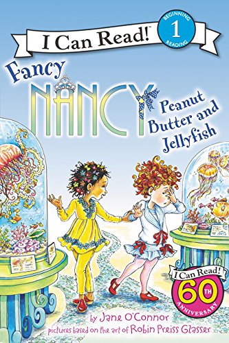 Fancy Nancy: Peanut Butter and Jellyfish [Pap