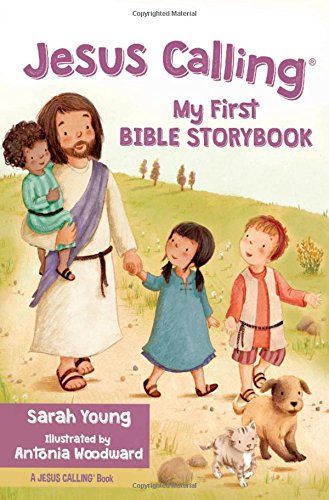 Jesus Calling My First Bible Storybook [Board