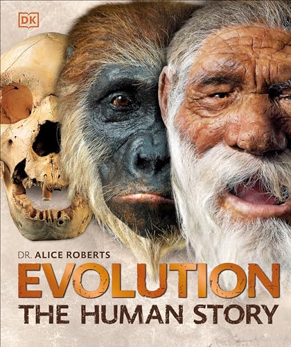 Evolution: The Human Story, 2nd Edition [Hardcover]