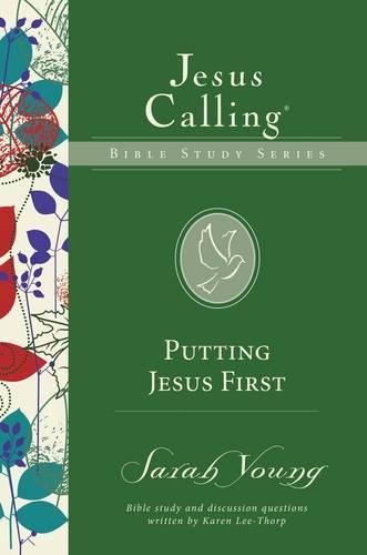 Putting Jesus First [Paperback]