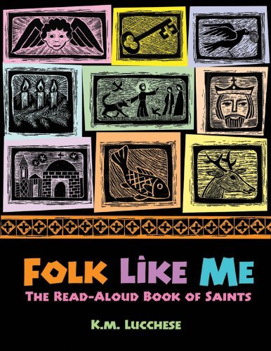 Folk Like Me The Read-Aloud Book Of Saints [Paperback]