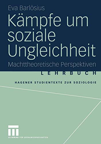 Kmpfe um soziale Ungleichheit: Machttheoretische Perspektiven [Paperback]