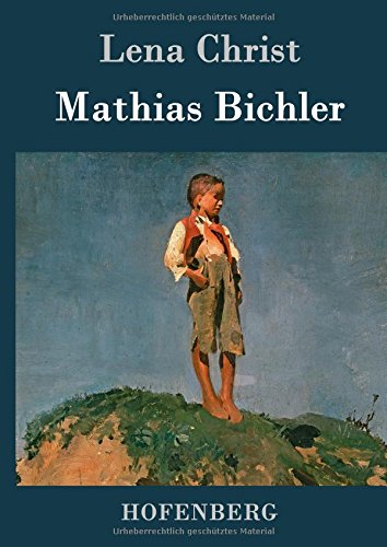 Mathias Bichler (german Edition) [Hardcover]