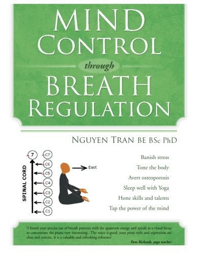 Mind Control Through Breath Regulation [Paperback]