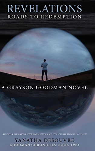 Revelations  Roads to Redemption a Grayson Goodman Novel [Hardcover]