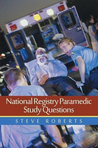 National Registry Paramedic Study Questions [Paperback]