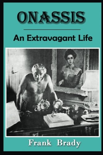 Onassis An Extravagant Life [Paperback]