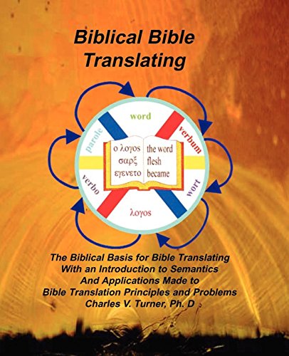 Biblical Bible Translating [Unknon]