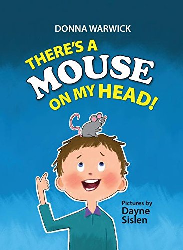 There's A Mouse On My Head [Paperback]