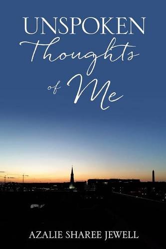 Unspoken Thoughts Of Me [Paperback]