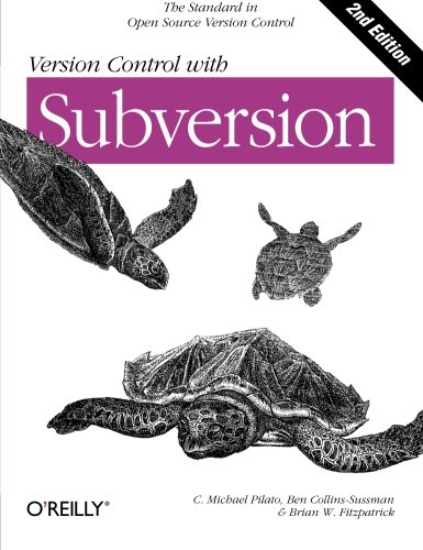 Version Control ith Subversion Next Generation Open Source Version Control [Paperback]