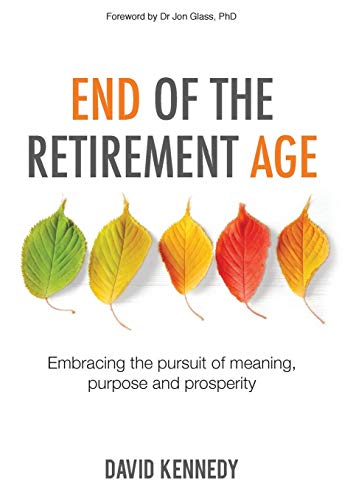 End of the Retirement Age [Paperback]