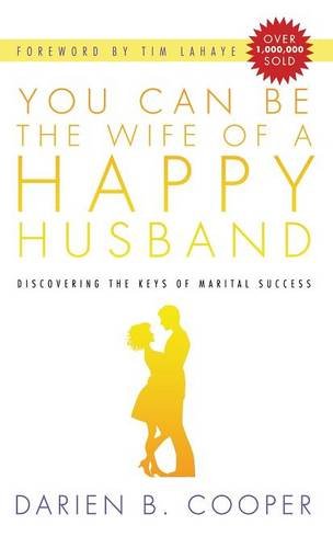 You Can Be The Wife Of A Happy Husband [Hardcover]