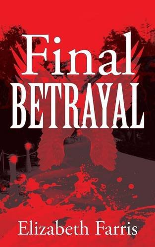 Final Betrayal [Paperback]