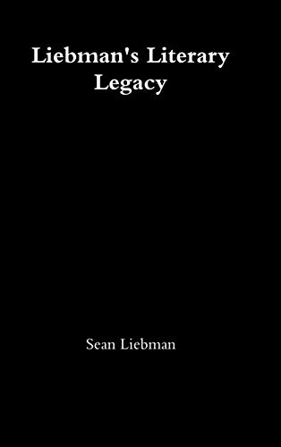 Liebman's Literary Legacy [Hardcover]