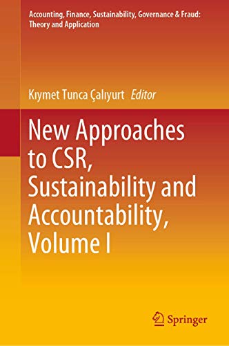 New Approaches to CSR, Sustainability and Accountability, Volume I [Hardcover]