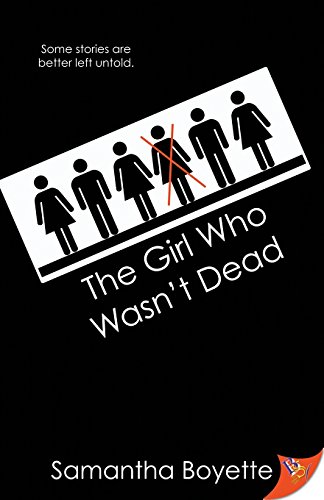 The Girl Who Wasn't Dead [Paperback]