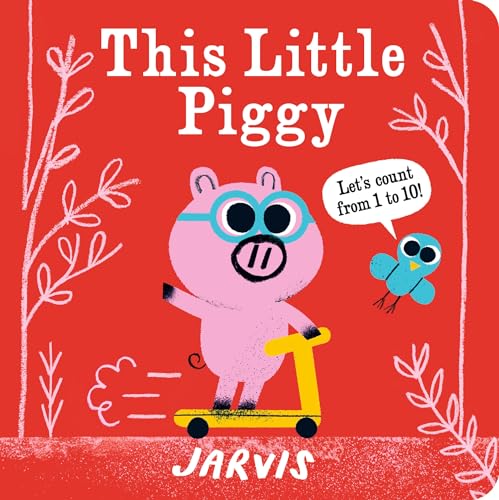 This Little Piggy: A Counting Book [Board book]