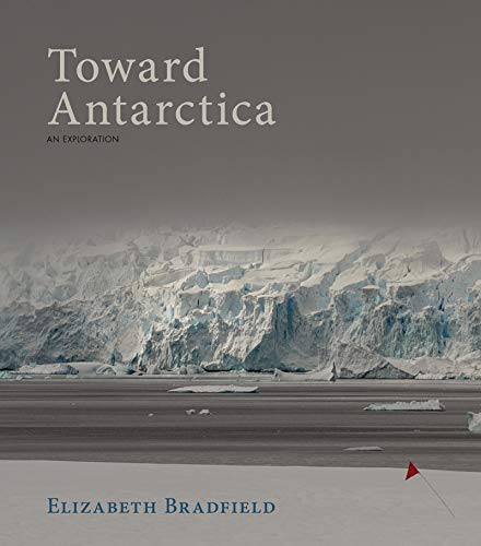 Toward Antarctica [Paperback]