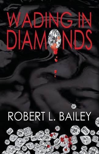 Wading In Diamonds [Paperback]