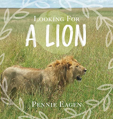 Looking for a Lion [Hardcover]