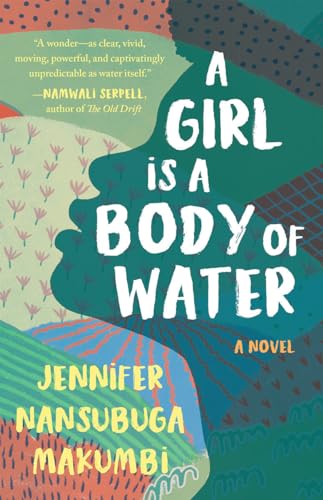 A Girl is A Body of Water [Hardcover]