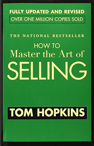 How to Master the Art of Selling [Paperback]