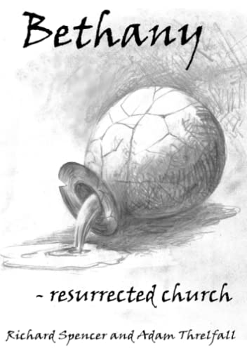 Bethany - Resurrected Church [Paperback]