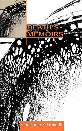 Death's Memoirs  In Prose [Paperback]