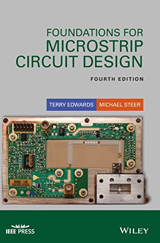 Foundations for Microstrip Circuit Design [Hardcover]