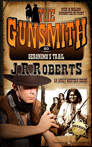 Geronimo's Trail (the Gunsmith) (volume 60) [Paperback]