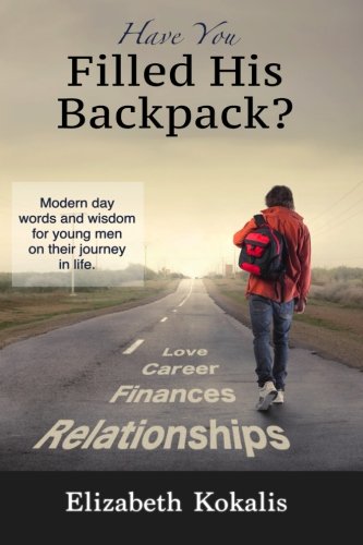 Have You Filled His Backpack [Paperback]