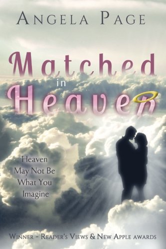 Matched in Heaven [Paperback]