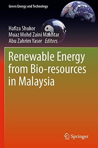 Renewable Energy from Bio-resources in Malaysia [Paperback]