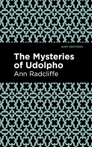 The Mysteries of Udolpho [Paperback]