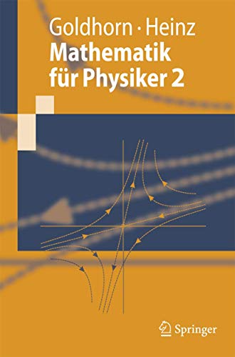 Mathematik fr Physiker 2 Funktionentheorie - Dynamik - Mannigfaltigkeiten - Va [Paperback]