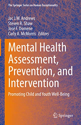 Mental Health Assessment, Prevention, and Intervention Promoting Child and Yout [Hardcover]