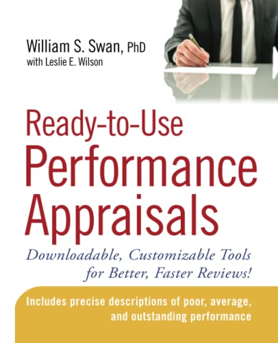 Ready-to-Use Performance Appraisals: Downloadable, Customizable Tools for Better [Paperback]