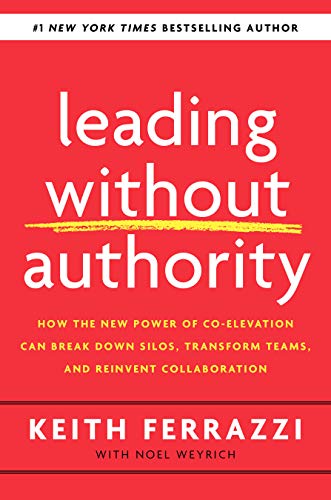 Leading Without Authority: How the New Power