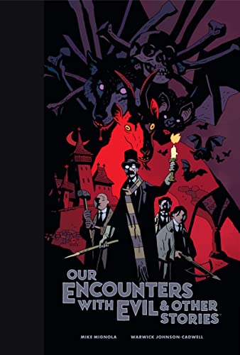 Our Encounters with Evil & Other Stories Library Edition [Hardcover]