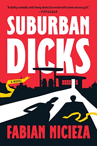 Suburban Dicks [Paperback]