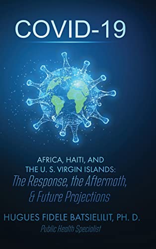 Covid-19  Africa, Haiti, And The U. S. Virgin Islands