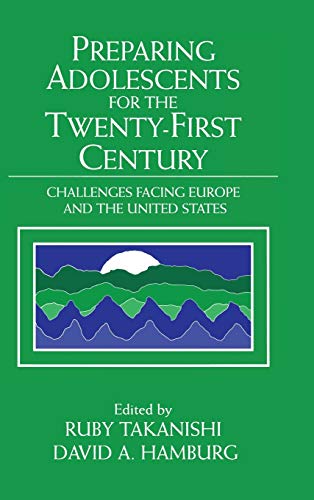 Preparing Adolescents for the Tenty-First Century Challenges Facing Europe and [Hardcover]