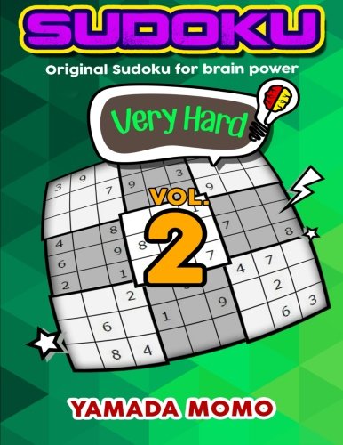 Sudoku Very Hard Original Sudoku For Brain Poer Vol. 2 Include 300 Puzzles Ve [Paperback]