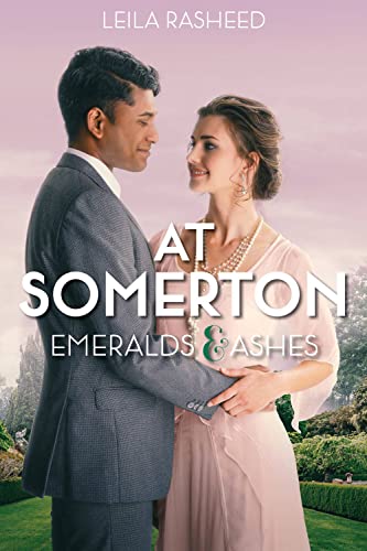 At Somerton: Emeralds & Ashes [Paperback]