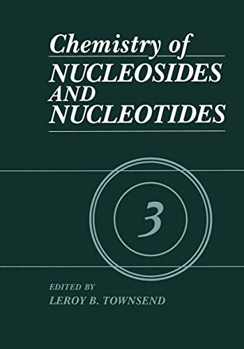 Chemistry of Nucleosides and Nucleotides: Volume 3 [Hardcover]